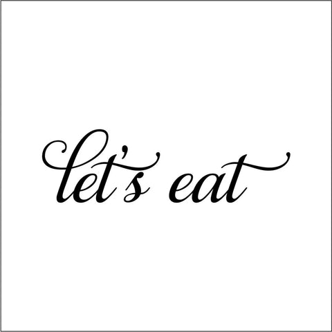 Ebern Designs "Let's Eat" Wall Quotes Decal – Kitchen & Dining Room Wall Decor The Wall Valley