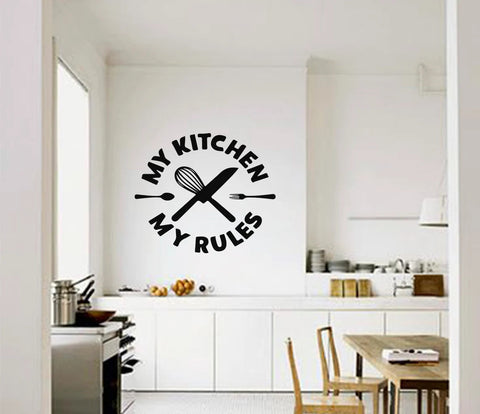 My Kitchen My Rules – Kitchen Wall Sticker Quote Vinyl Decal The Wall Valley